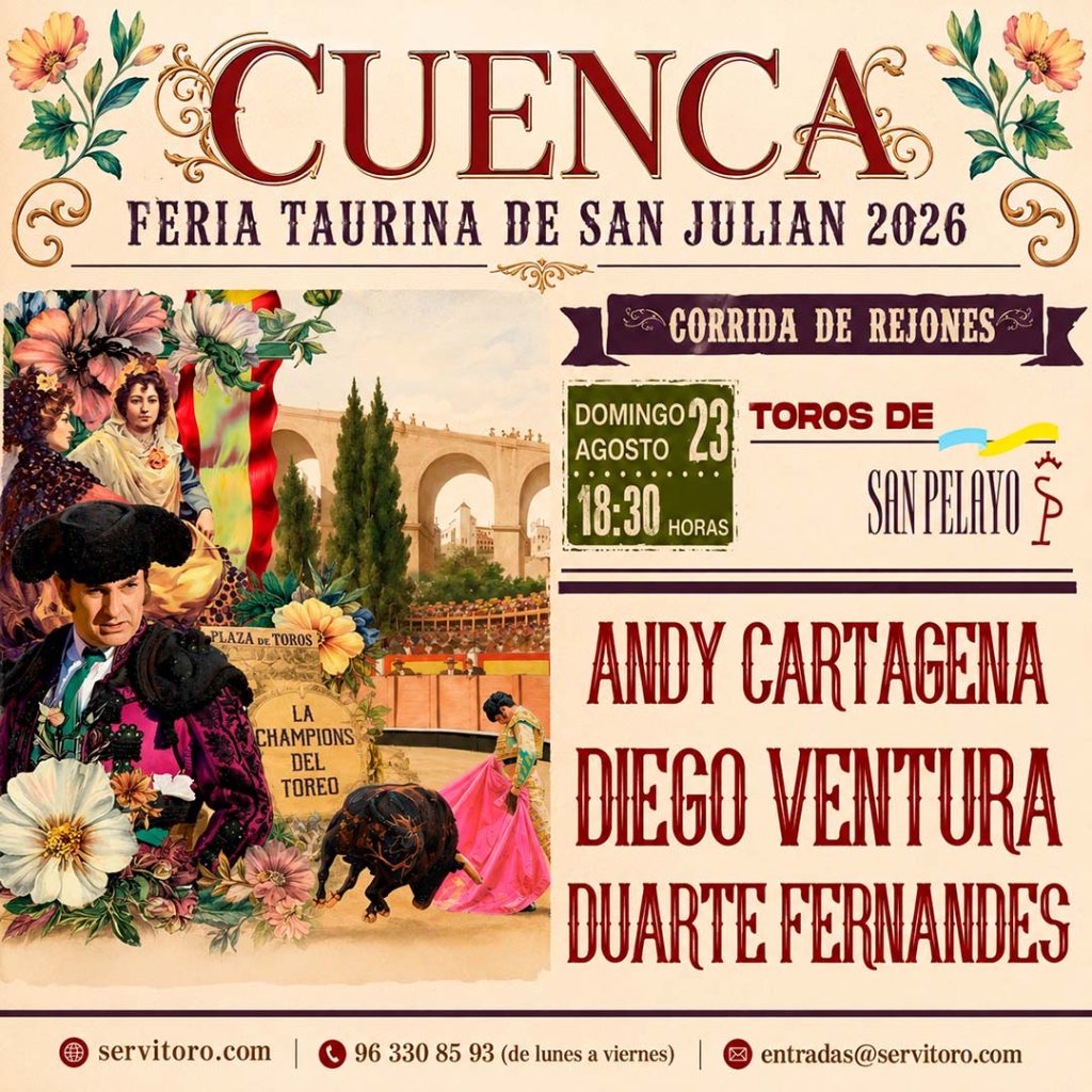 Plaza de toros de Cuenca | Feria taurina de San Julián 2026 | Agosto 23
