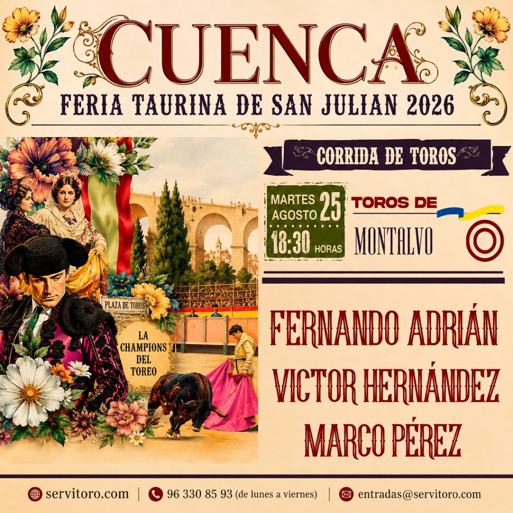 Plaza de toros de Cuenca | Feria taurina de San Julián 2026 | Agosto 25
