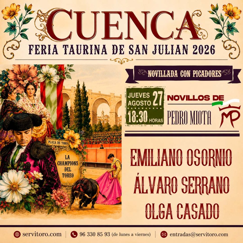 Plaza de toros de Cuenca | Feria taurina de San Julián 2026 | Agosto 27